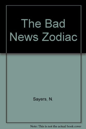 The Bad News Zodiac