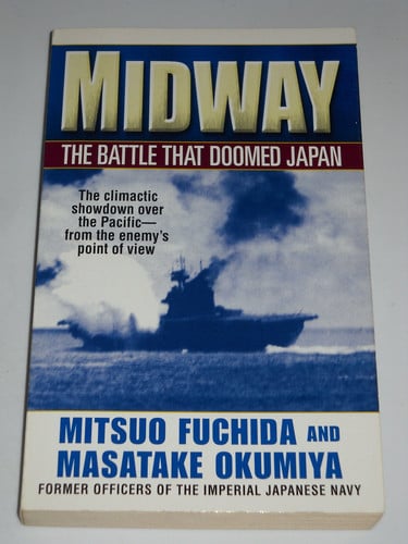 Midway: The Battle That Doomed Japan