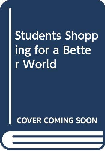 Students Shopping for a Better World