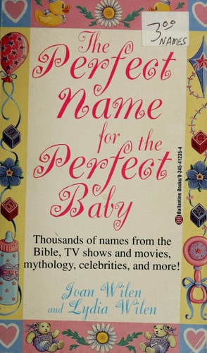 The Perfect Name for the Perfect Baby