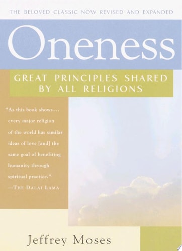 Oneness Great Principles Shared by All Religions