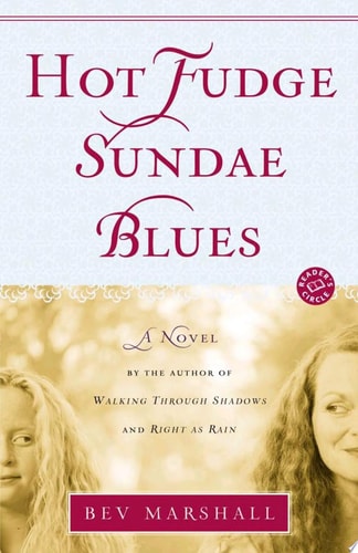Hot Fudge Sundae Blues A Novel