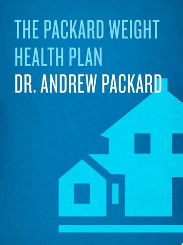 The Packard Weight Health Plan
