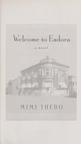 Welcome to Eudora A Novel