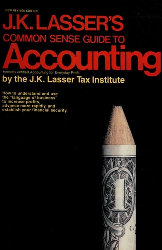 A Common Sense Guide to Accounting