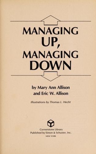 Managing Up, Managing Down