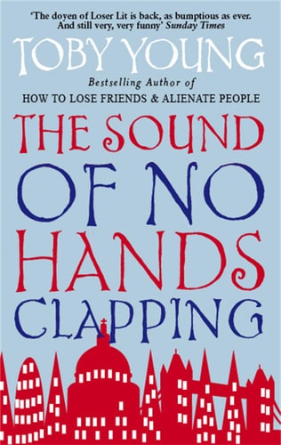The Sound of No Hands Clapping A Memoir