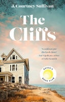 The Cliffs 'Entrancing ... filled with mystery' Reese Witherspoon, Reese's Book Club Pick July Pick