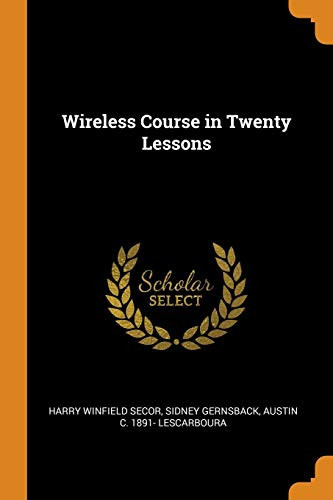 Wireless Course in Twenty Lessons