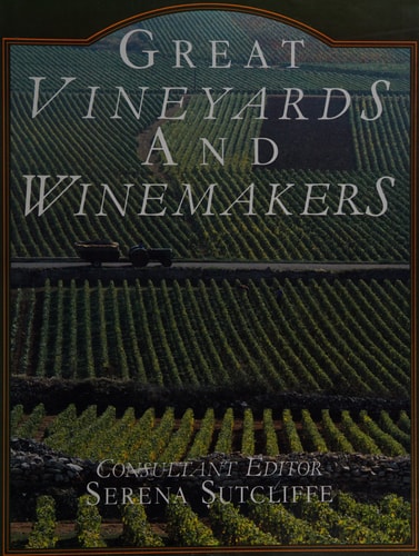 Great Vineyards and Winemakers