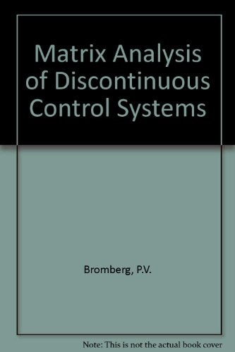 Matrix analysis of discontinuous control systems