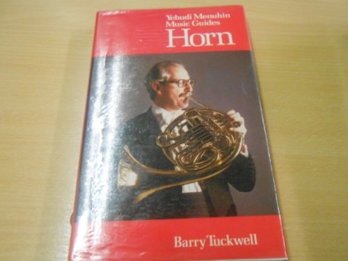 Horn (Yehudi Menuhin music guides)