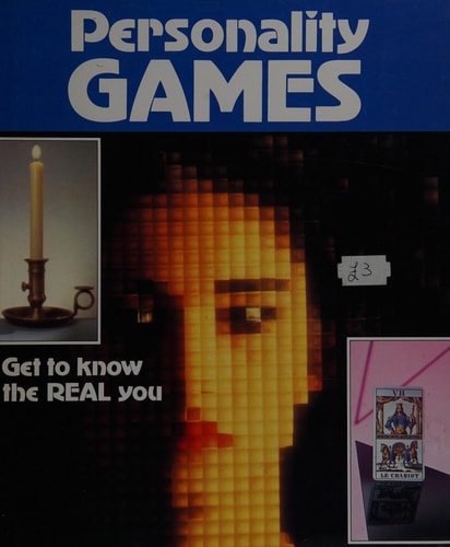 Personality Games Get to Know the Real You