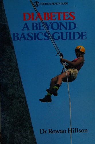Diabetes A Beyond Basics Guide