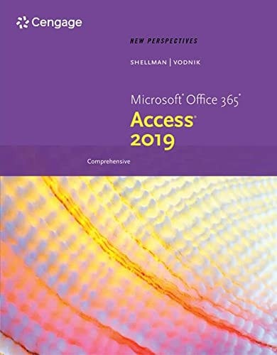 New Perspectives Microsoft Office 365 & Access 2019 Comprehensive