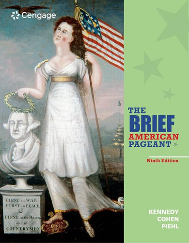 The Brief American Pageant - a History of the Republic + Mindtapv2.0, 2 Terms Printed Access Card