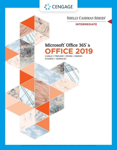 Shelly Cashman Series Microsoft Office 365 & Office 2019 Intermediate