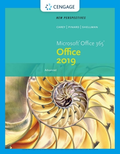 New Perspectives Microsoft Office 365 & Office 2019 Advanced