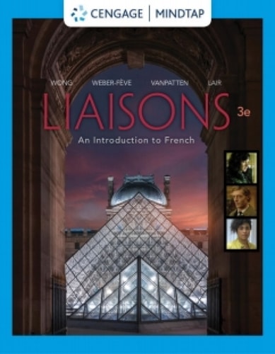 MindTap for Wong/Weber-Fève/Van Patten's Liaisons: An Introduction to French