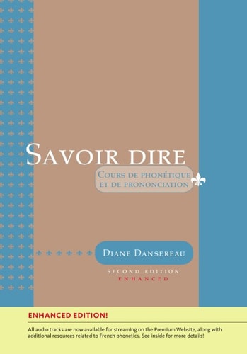 Savoir dire, Enhanced