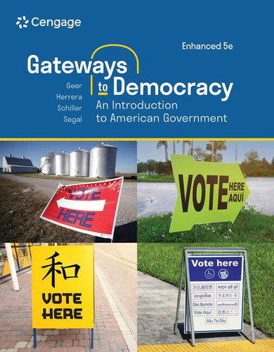 Gateways to Democracy An Introduction to American Government, Enhanced