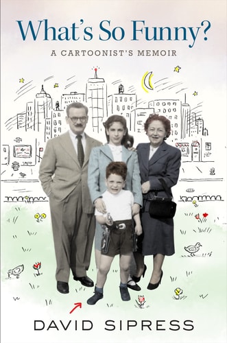 What's So Funny? A Cartoonist's Memoir