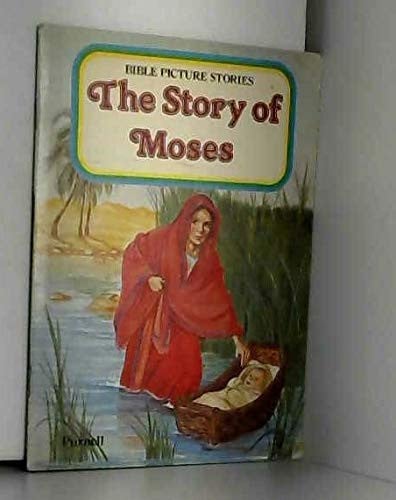 The Story of Moses