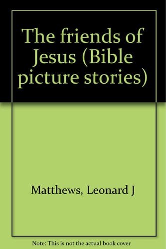 The Friends of Jesus