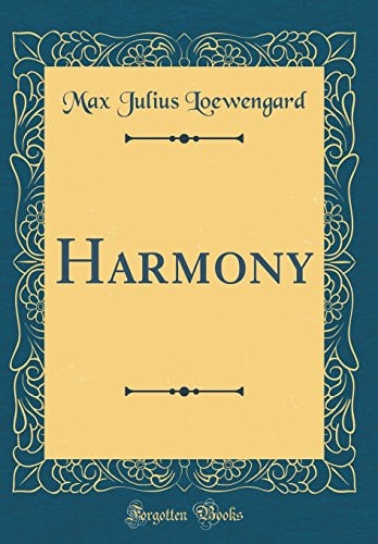 Harmony (Classic Reprint)