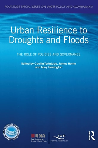 Urban Resilience to Droughts and Floods The Role of Policies and Governance