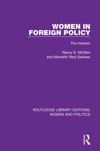 Women in Foreign Policy The Insiders