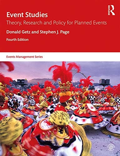 Event Studies Theory, Research and Policy for Planned Events