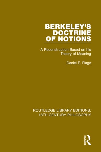 Berkeley's Doctrine of Notions A Reconstruction Based on His Theory of Meaning
