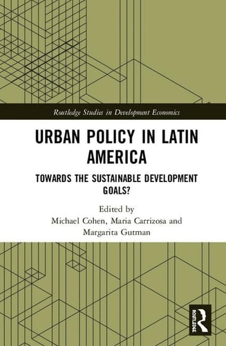 Urban Policy in Latin America Towards the Sustainable Development Goals?