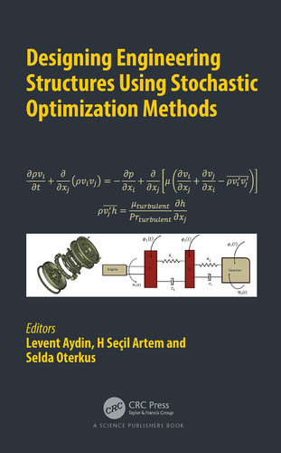 Designing engineering structures using stochastic optimization methods