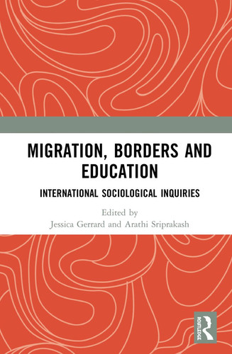 Migration, Borders and Education International Sociological Inquiries