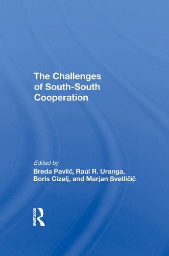 The Challenges of Southsouth Cooperation