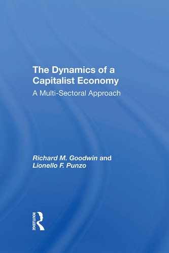 The Dynamics of a Capitalist Economy