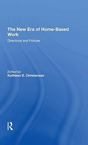 The New Era of Homebased Work