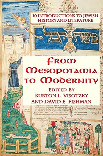 From Mesopotamia To Modernity Ten Introductions To Jewish History And Literature
