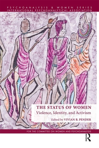 The Status of Women Violence, Identity, and Activism