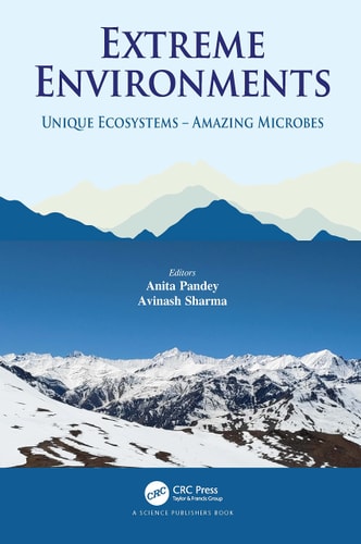 Extreme Environments Unique Ecosystems - Amazing Microbes
