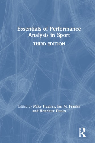 Essentials of Performance Analysis in Sport