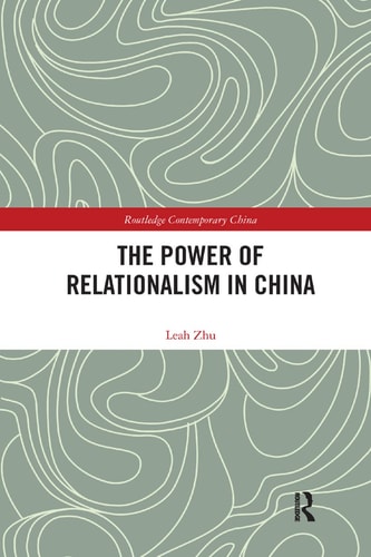 The Power of Relationalism in China
