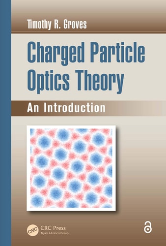Charged Particle Optics Theory An Introduction