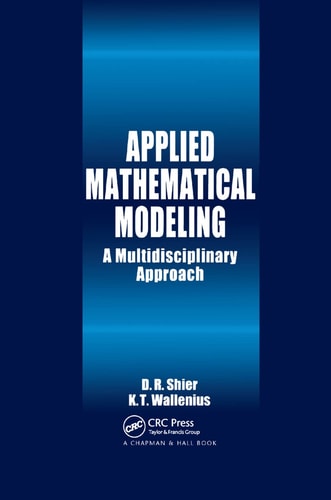 Applied Mathematical Modeling A Multidisciplinary Approach