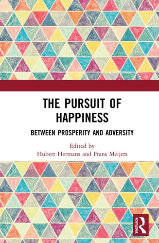 The Pursuit of Happiness Between Prosperity and Adversity