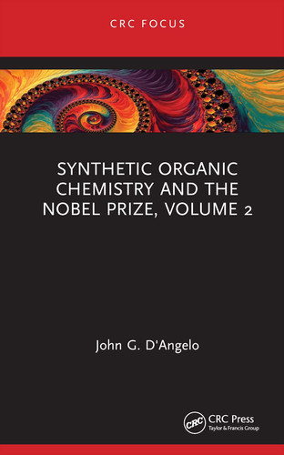 Synthetic organic chemistry and the Nobel Prize