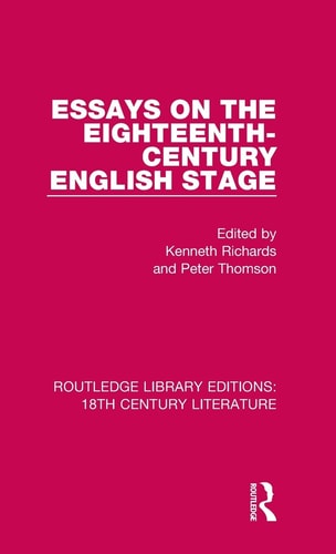 Essays on the Eighteenth-Century English Stage