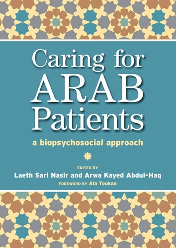 Caring for Arab Patients A Biopsychosocial Approach
